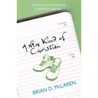 A New Kind Of Christian by Brian McLaren